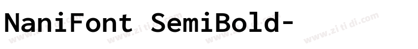 NaniFont SemiBold字体转换